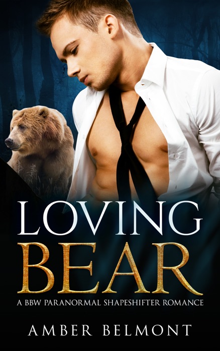 Loving Bear - Book Two