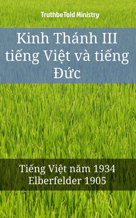 Kinh Thánh III tiếng Việt và tiếng Đức