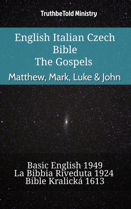 English Italian Czech Bible - The Gospels - Matthew, Mark, Luke & John