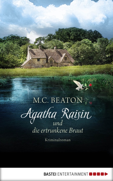 Agatha Raisin und die ertrunkene Braut