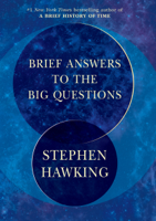 Stephen Hawking - Brief Answers to the Big Questions artwork