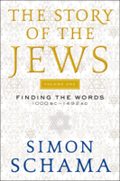 Simon Schama - The Story of the Jews artwork
