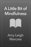 Amy Leigh Mercree - A Little Bit of Mindfulness artwork