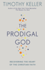 The Prodigal God - Timothy Keller