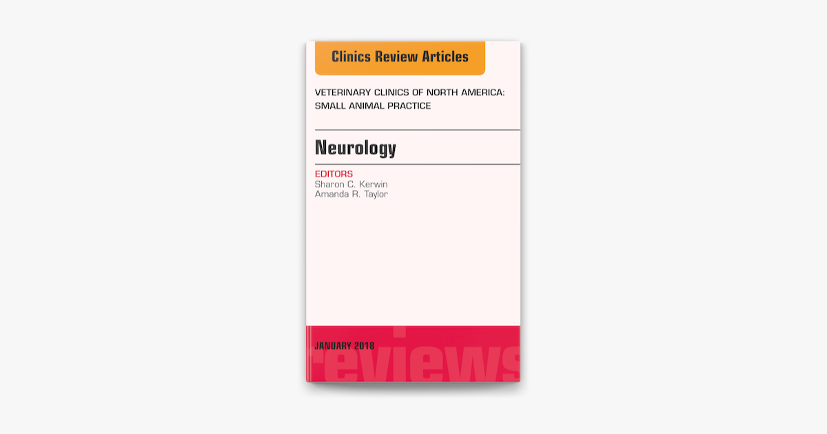 Neurology, An Issue of Veterinary Clinics of North America: Small Animal  Practice en Apple Books