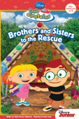 Little Einsteins: Brothers & Sisters to the Rescue - Sheila Sweeny Higginson
