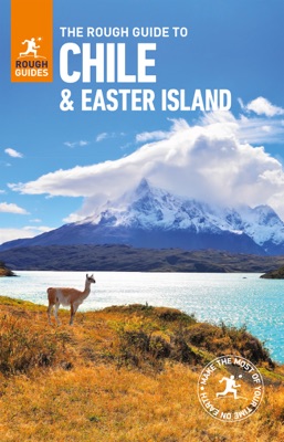 The Rough Guide to Chile & Easter Islands (Travel Guide eBook)