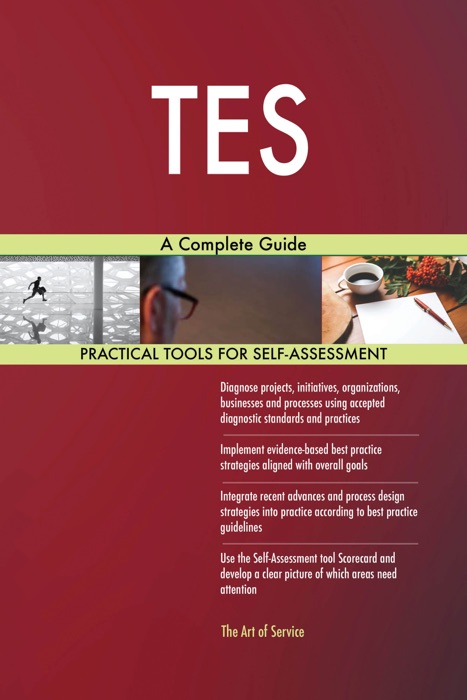 TES A Complete Guide