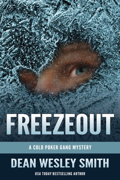 Freezeout: A Cold Poker Gang Mystery