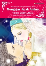 Mengejar Jejak Amber(Indonesian Version) - YUKI SHIOMIYA by  YUKI SHIOMIYA PDF Download