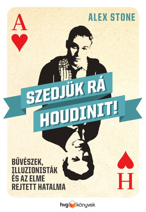 Szedjük rá Houdinit!