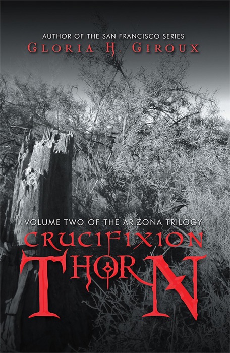 Crucifixion Thorn