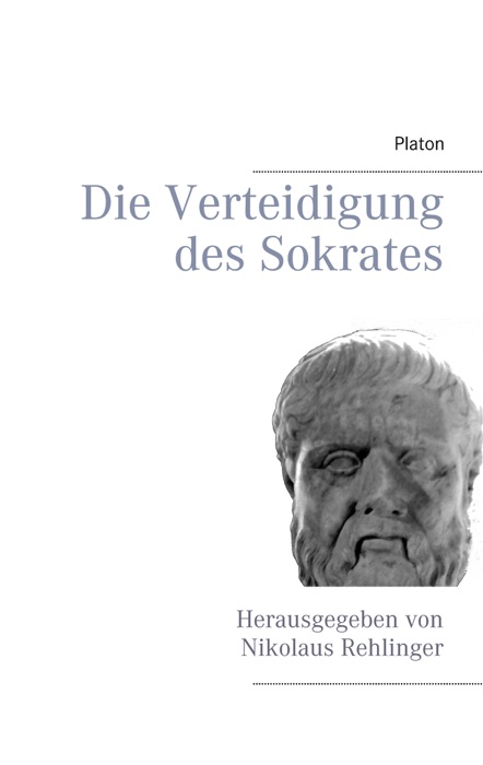 Die Verteidigung des Sokrates