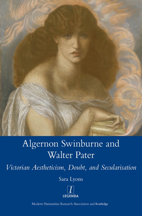 Algernon Swinburne and Walter Pater