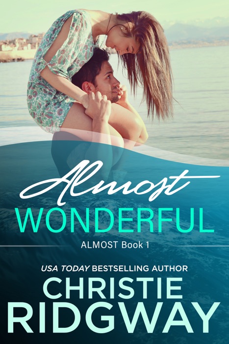 Almost Wonderful (Book 1)