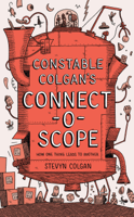 Stevyn Colgan - Constable Colgan's Connectoscope artwork
