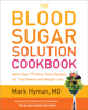 Dr. Mark Hyman - The Blood Sugar Solution Cookbook artwork