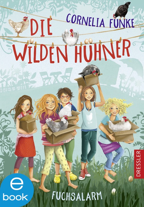 Die Wilden Hühner. Fuchsalarm