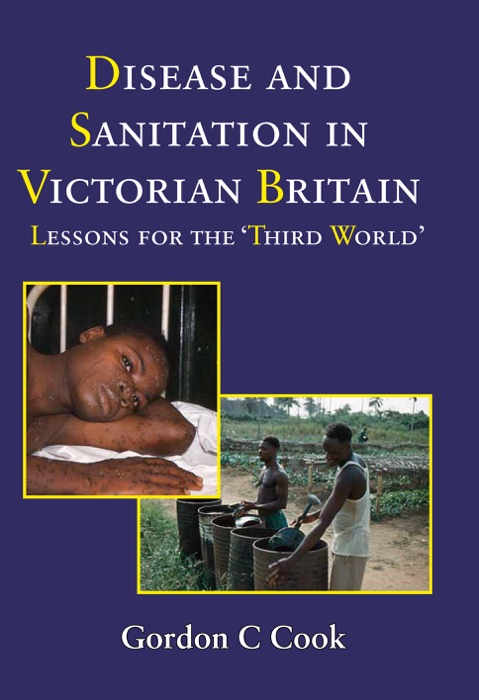 Disease and Sanitation in Victorian Britian