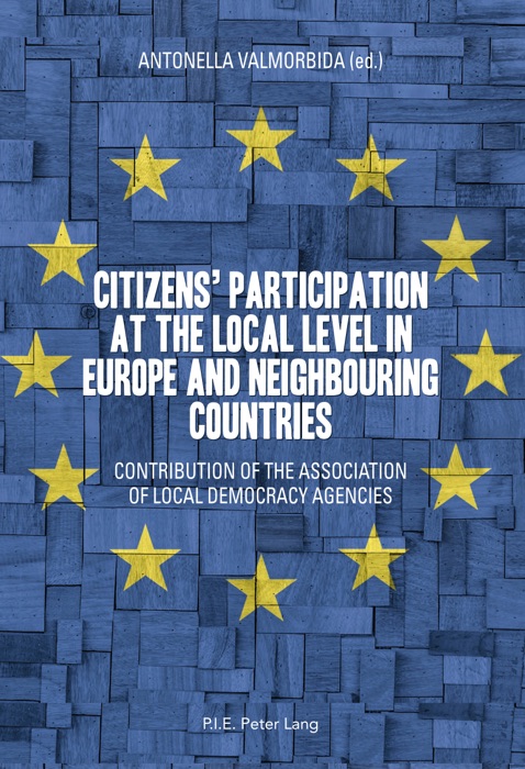 Citizens participation at the local level in Europe and Neighbouring Countries