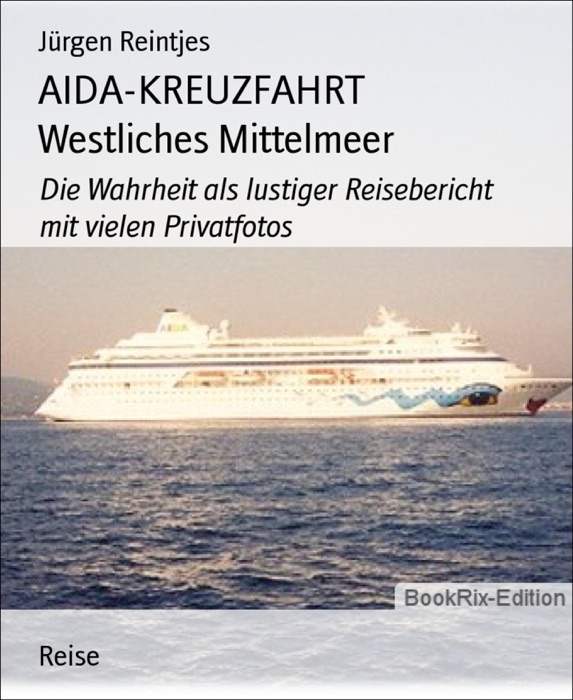 AIDA-KREUZFAHRT Westliches Mittelmeer