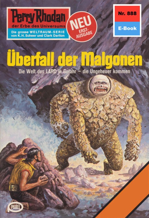 Perry Rhodan 888: Überfall der Malgonen