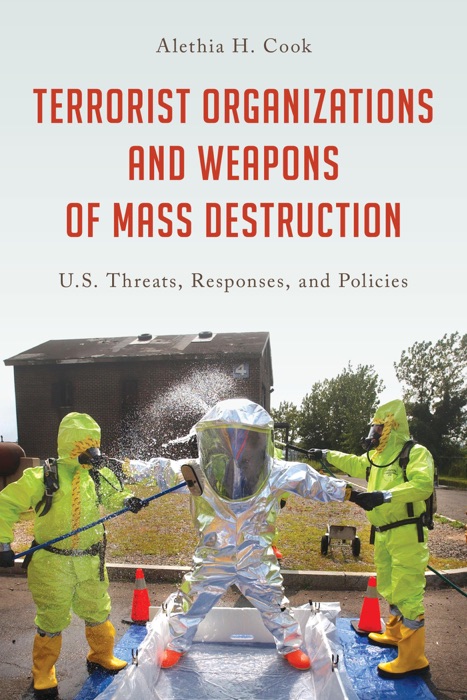 Terrorist Organizations and Weapons of Mass Destruction