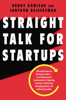 Randy Komisar & Jantoon Reigersman - Straight Talk for Startups artwork