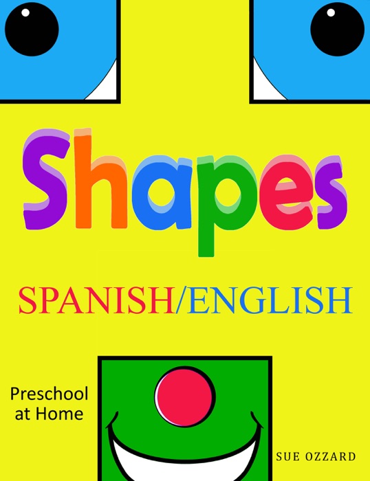 Preschool at Home: Spanish/English - Shapes