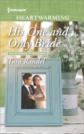 His One and Only Bride - Tara Randel by  Tara Randel PDF Download