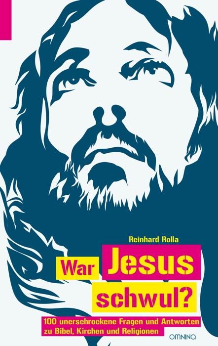 War Jesus schwul?