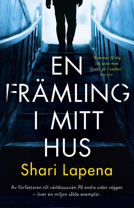 En främling i mitt hus