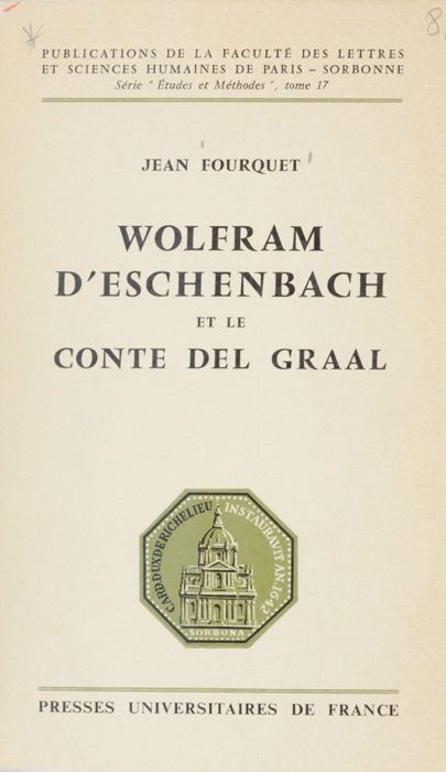 Wolfram d'Eschenbach et le Conte del Graal