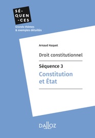 Couverture du livre de Droit constitutionnel - Séquence 3. Constitution et État