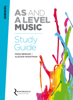 Edexcel AS and A Level Music Study Guide - Alistair Wightman & Hugh Benham