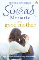 Sinéad Moriarty - The Good Mother artwork