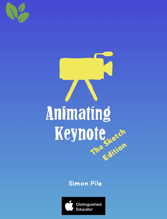 Animating Keynote: The Sketch Edition