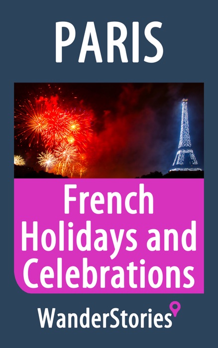 French Holidays and Celebrations