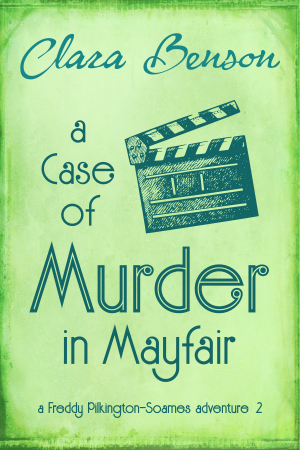 A Case of Murder in Mayfair - Clara Benson