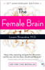 Louann Brizendine, M.D. - The Female Brain artwork