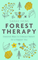 Sarah Ivens - Forest Therapy artwork