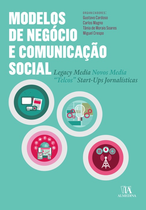 Modelos de Negócio e Comunicação Social