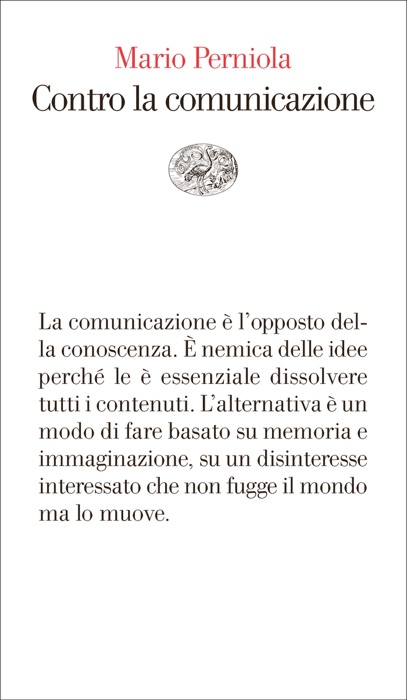 Contro la comunicazione