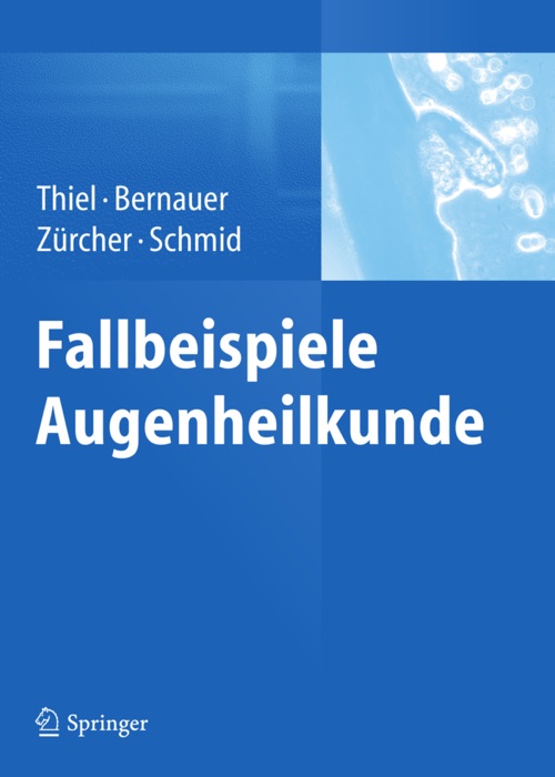 Fallbeispiele Augenheilkunde