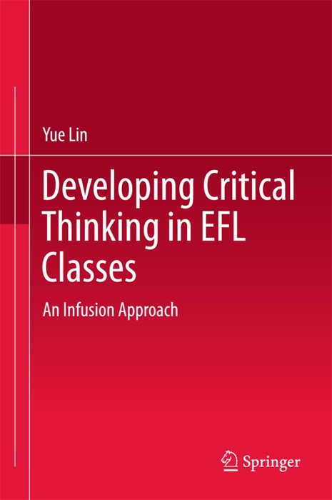 Developing Critical Thinking in EFL Classes