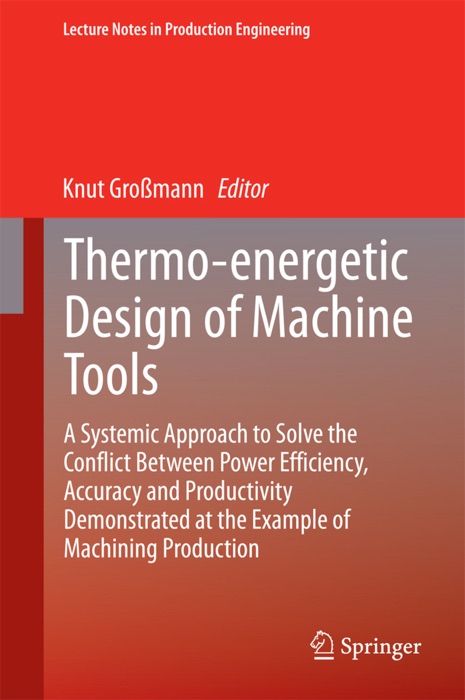 Thermo-Energetic Design of Machine Tools