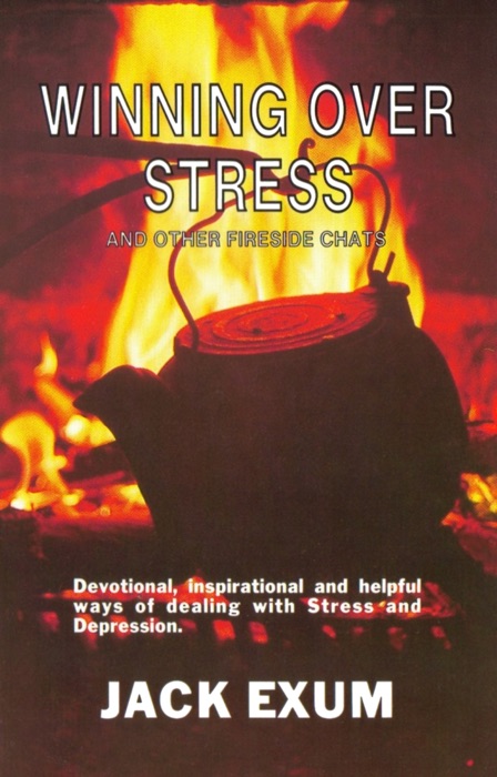 Winning Over Stress and Other Fireside Chats