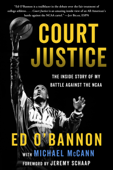 Court Justice - Ed O’bannon & Michael McCann