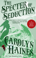 Carolyn Haines - The Specter of Seduction artwork