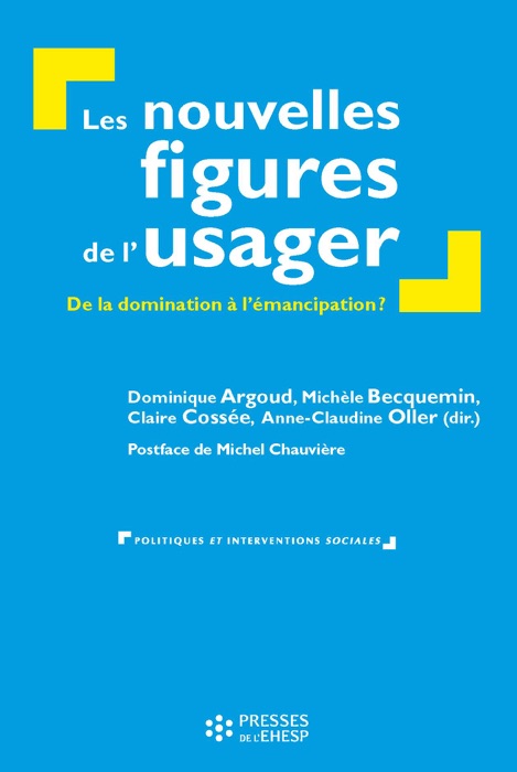 Les nouvelles figures de l'usager